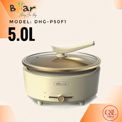 Lẩu điện đa năng 5L BEAR DHG-P50F1